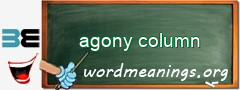 WordMeaning blackboard for agony column